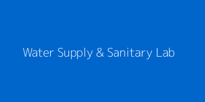 Water Supply & Sanitary Lab